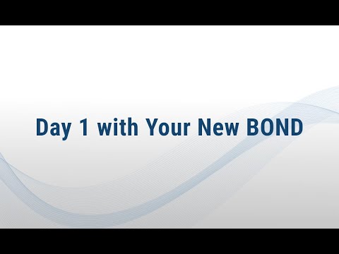 BOND-III Quick Tips Series:  Day 1 of BOND